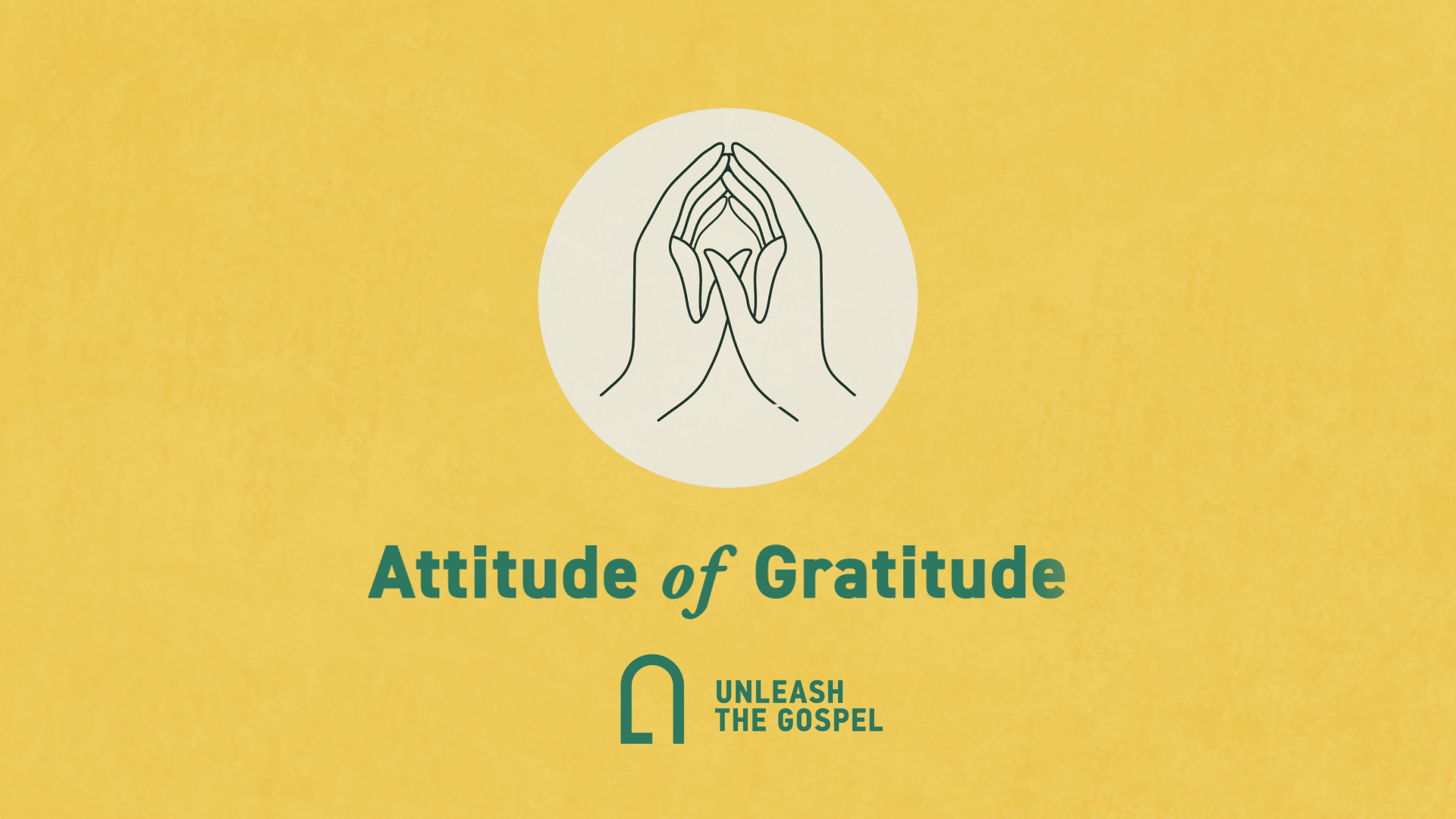 Attitude of Gratitude | Good Habits of a Disciple Attitude of Gratitude | Good Habits of a Disciple
